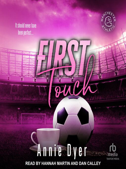 Title details for First Touch by Annie Dyer - Wait list